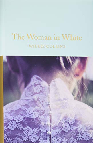 Book cover for “The Woman in White” with a woman’s lace-backed silhouette.