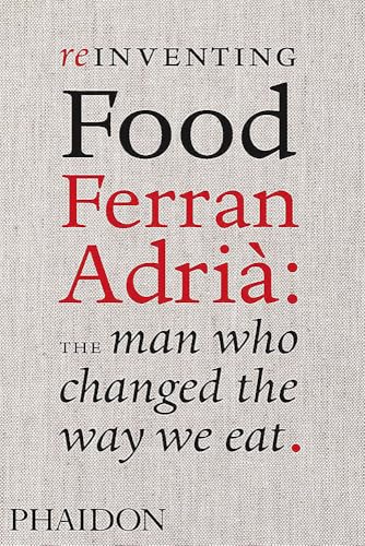 Book cover: “Reinventing Food” by Ferran Adrià, with textured background.