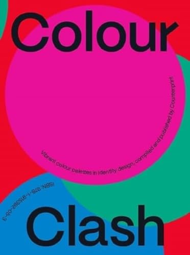 Book cover with large black text Colour Clash over pink, red, and green circles.