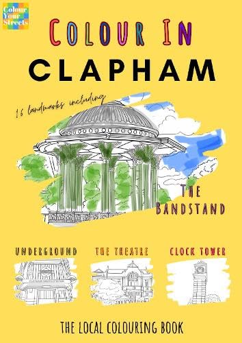 Colouring book cover featuring Clapham’s bandstand and local landmarks in sketch style.