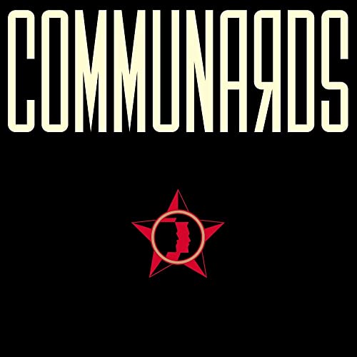 Black album cover with white “COMMUNARDS” text and a red star emblem.