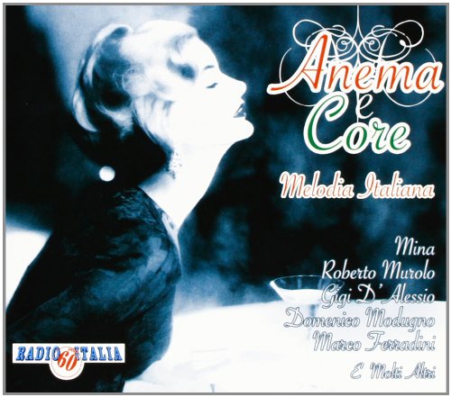 CD cover: woman singing, text “Anema E Core”, Italian artists listed.