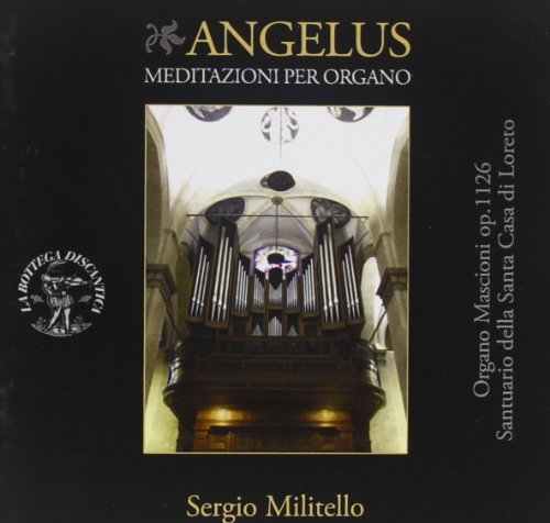 CD cover for "Angelus - Meditazioni Per Orga" featuring a church organ.