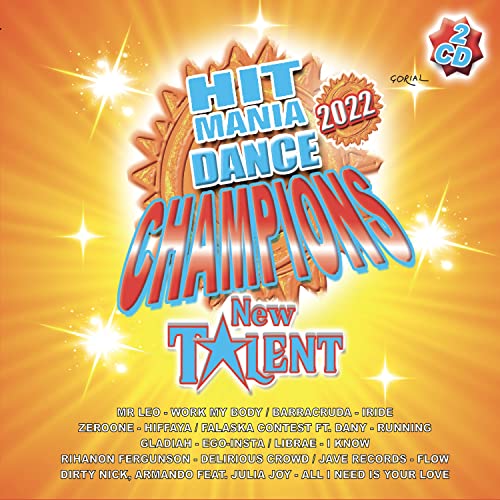 2022 “Hit Mania Dance Champions” CD cover with bright orange and gold design.