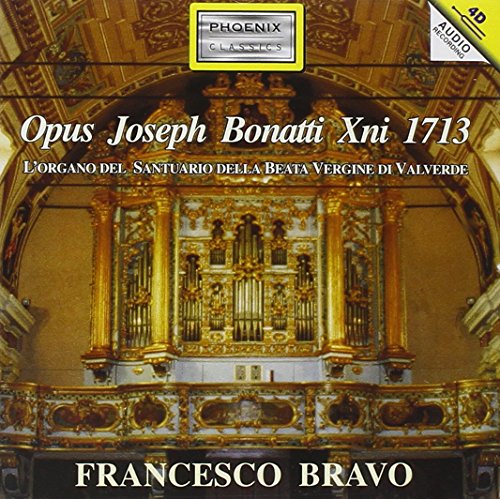 CD cover for “Opus Joseph Bonatti Xni 1713” featuring a church organ.