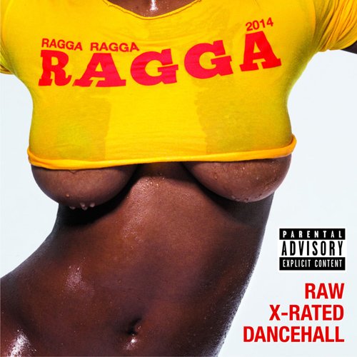 CD cover for “Ragga Ragga Ragga 2014” featuring a person’s torso.