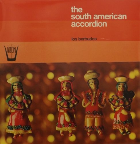 Vinyl record cover: "The South American Accordion" with figurines.