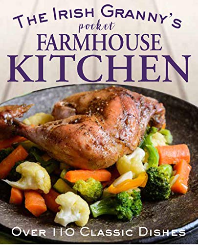 Cookbook cover featuring roasted chicken and vegetables, titled "The Irish Granny's Kitchen.