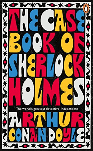 Penguin Essentials edition cover of "The Case-Book of Sherlock Holmes" by Arthur Conan Doyle.