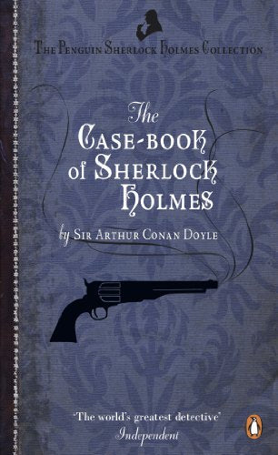 Book cover: “The Case-Book of Sherlock Holmes” with revolver illustration.
