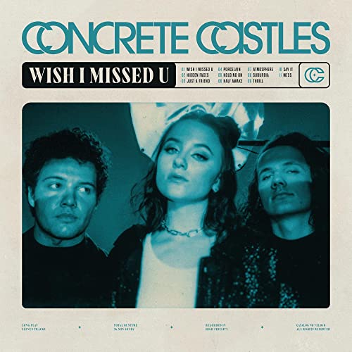 CD cover for Concrete Castles’ “Wish I Missed U” featuring three faces.