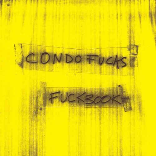 Condo Fucks - F**Kbook  [VINYL]