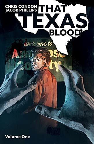 Comic book cover: man in red suit framed by shadowy hands and Texas outline.