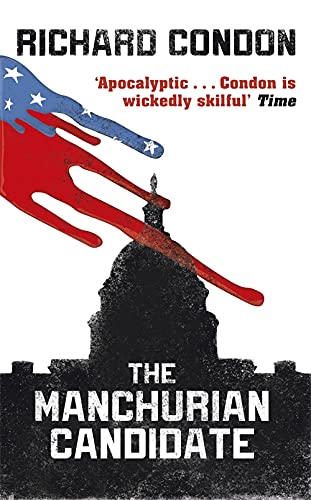 Book cover: "The Manchurian Candidate" with red handprint and Capitol Building.