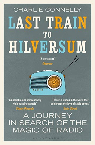 Book cover: "Last Train to Hilversum" with a vintage radio illustration.