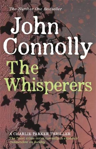 Book cover: "The Whisperers" by John Connolly, with dark foliage overlay.