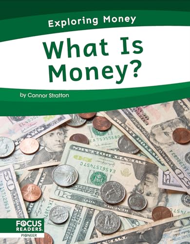 Book cover with title "What Is Money?" and scattered US currency.