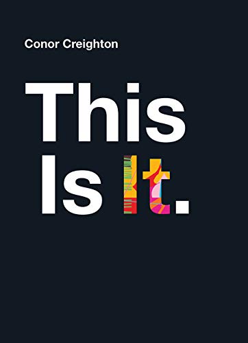 Book cover with bold white text "This Is It" and colorful graphic.