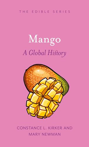 Book cover: "Mango: A Global History" with illustration of a mango.