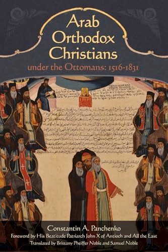 Book cover depicting Arab Orthodox Christians and Ottoman-era imagery.