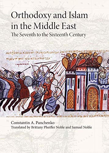 Book cover: "Orthodoxy and Islam" with medieval battle illustration.
