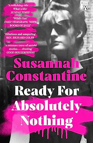 Book cover: “Ready For Absolutely Nothing” by Susannah Constantine, with portrait.
