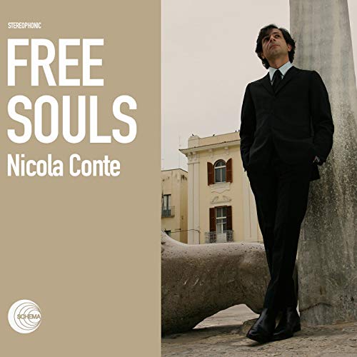 Album cover for Nicola Conte’s “Free Souls” featuring a man in a suit.