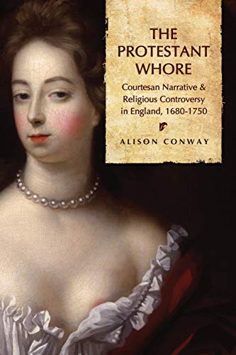 Book cover featuring a portrait of a woman and the title “The Protestant Whore.”