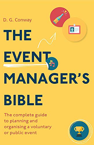 Book cover for The Event Manager's Bible by D. G. Conway on yellow background.