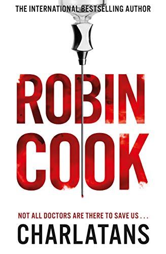 Book cover for “Charlatans” by Robin Cook, featuring red text and a scalpel.