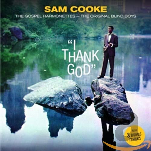 CD cover for Sam Cooke & The Gospel Harmonettes’ “I Thank God.”