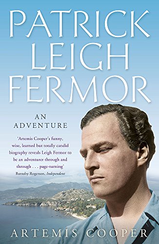 Book cover featuring a portrait of Patrick Leigh Fermor against a blue gradient.