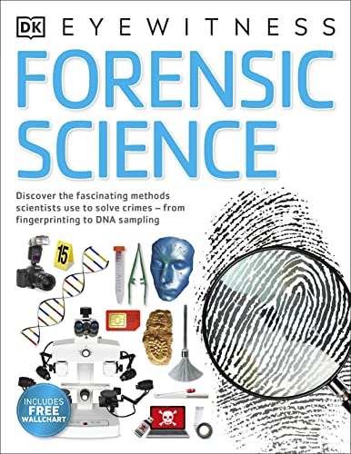 DK Eyewitness book cover: "Forensic Science" with crime scene evidence imagery.