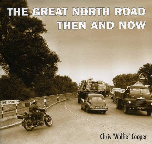 Book cover: vintage vehicles on a curving road, titled “The Great North Road”.