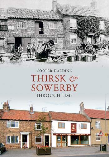 Book cover: historic and modern street scenes of Thirsk & Sowerby.