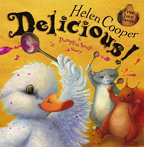 Cover of "Delicious!", a children’s book with a duck, cat, and squirrel.