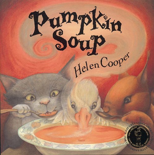 "Children's book cover featuring a cat, duck, and dog eating pumpkin soup together."