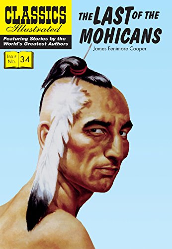 Cover of “The Last of the Mohicans” Classics Illustrated comic, featuring a Native American man.