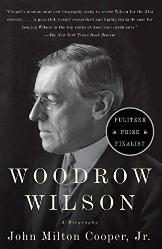 Book cover: Portrait of Woodrow Wilson, biography by John Milton Cooper Jr.