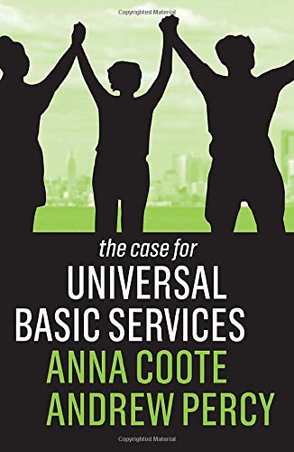 Book cover: silhouettes raising arms with title "The Case for Universal Basic Services.