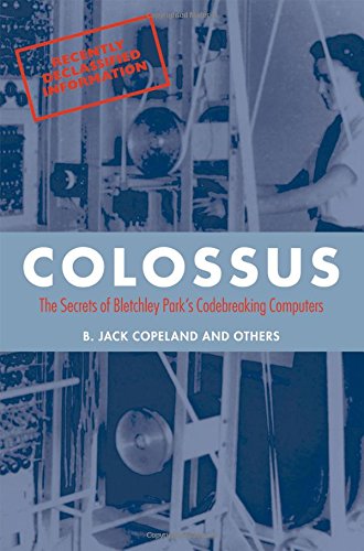 Book cover for “Colossus” about Bletchley Park’s code-breaking computers.