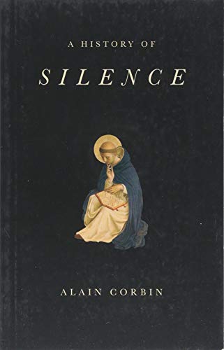 Book cover: “A History of Silence” with a Renaissance-era painting.