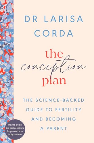 Book cover: "The Conception Plan" by Dr. Larisa Corda, with colorful abstract design.