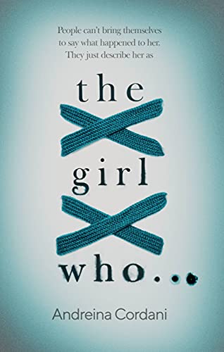 Book cover: teal crossed threads over text, title "the girl who...