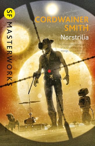 Book cover: "Norstrilia" featuring a cowboy figure and a robotic companion.