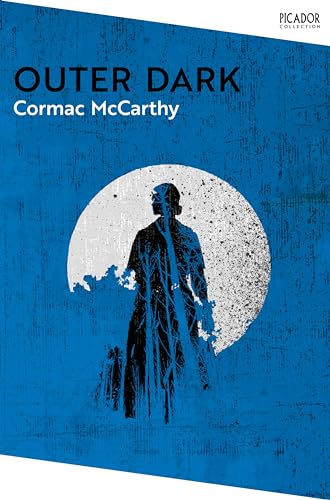 Book cover of Outer Dark by Cormac McCarthy featuring a figure against a moon.