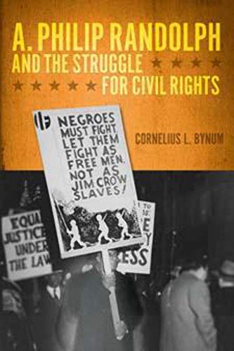 Book cover featuring A. Philip Randolph and a civil rights protest sign.