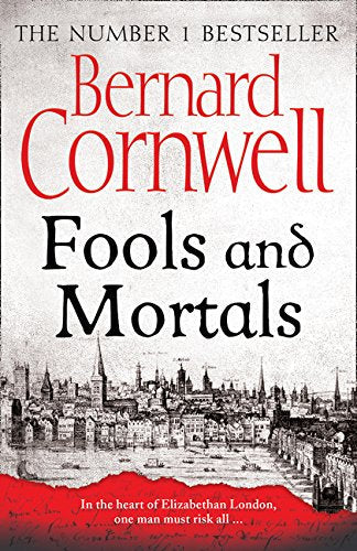 Book cover: "Fools and Mortals" by Bernard Cornwell, with a city skyline.