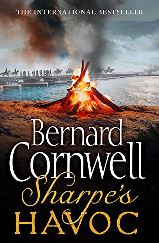 Book cover: “Sharpe’s Havoc” depicts a burning landscape and soldiers.