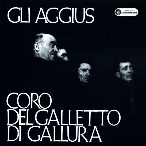 CD cover: black and white portrait of three older men, text “Gli Aggius”.